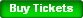 Buy Tickets